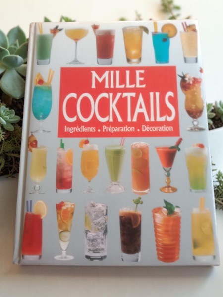 Livre "Mille Cocktails" - Plus de 1200 Recettes (Avec & Sans Alcool)