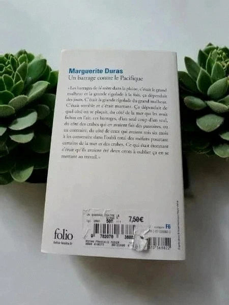 Un barrage contre le Pacifique – Marguerite Duras – Éditions Folio